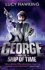 eBook (epub) George and the Ship of Time de Lucy Hawking