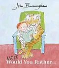E-Book (epub) More Would You Rather von John Burningham
