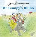 E-Book (epub) Mr Gumpy's Rhino von John Burningham