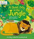 E-Book (epub) Quiet Day in the Jungle von Andrew Weale