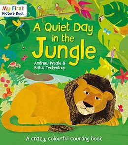 E-Book (epub) Quiet Day in the Jungle von Andrew Weale
