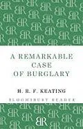 E-Book (epub) A Remarkable Case of Burglary von H. R. F. Keating