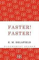 E-Book (epub) Faster! Faster! von E. M. Delafield