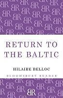 eBook (epub) Return to the Baltic de Hilaire Belloc