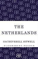 eBook (epub) The Netherlands de Sacheverell Sitwell