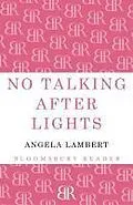 ePUB No Talking after Lights von Angela Lambert