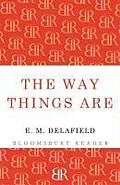 E-Book (epub) The Way Things Are von E. M. Delafield