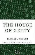 E-Book (epub) The House of Getty von Russell Miller