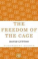 E-Book (epub) The Freedom of the Cage von David Lytton