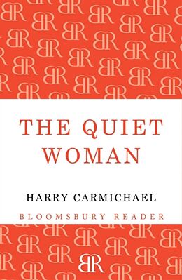 Couverture cartonnée The Quiet Woman de Harry Carmichael