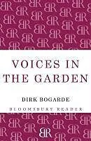 E-Book (epub) Voices in the Garden von Dirk Bogarde