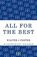 E-Book (epub) All for the Best von Walter J. Foster