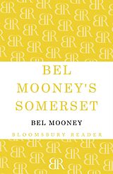 E-Book (epub) Bel Mooney's Somerset von Bel Mooney