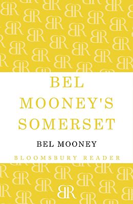 E-Book (epub) Bel Mooney's Somerset von Bel Mooney