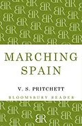 E-Book (epub) Marching Spain von V. S. Pritchett