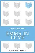 E-Book (epub) Emma in Love von Emma Tennant