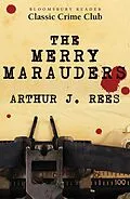E-Book (epub) The Merry Marauders von Arthur J. Rees