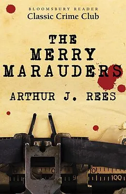 E-Book (epub) The Merry Marauders von Arthur J. Rees