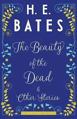 E-Book (epub) The Beauty of the Dead and Other Stories von H. E. Bates