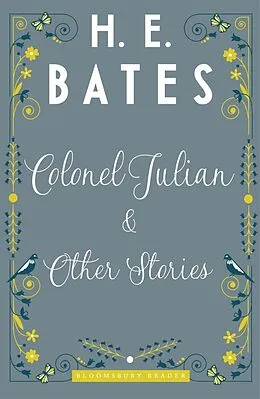 E-Book (epub) Colonel Julian and Other Stories von H. E. Bates