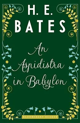 E-Book (epub) An Aspidistra in Babylon von H. E. Bates