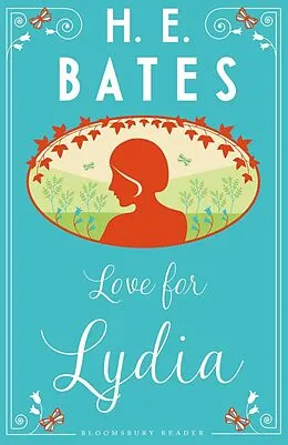 E-Book (epub) Love for Lydia von H. E. Bates