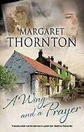 E-Book (epub) Wing and a Prayer, A von Margaret Thornton