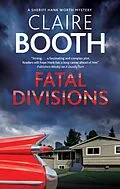 E-Book (epub) Fatal Divisions von Claire Booth