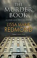 E-Book (epub) Murder Book, The von Lissa Marie Redmond