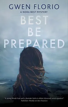 E-Book (epub) Best Be Prepared von Gwen Florio
