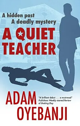 E-Book (epub) A Quiet Teacher von Adam Oyebanji