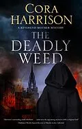 E-Book (epub) The Deadly Weed von Cora Harrison