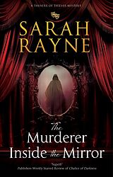 eBook (epub) The Murderer Inside the Mirror de Sarah Rayne