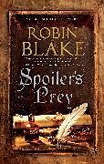 Livre Relié Spoiler's Prey de Robin Blake