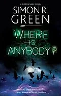 E-Book (epub) Where is Anybody? von Simon R. Green