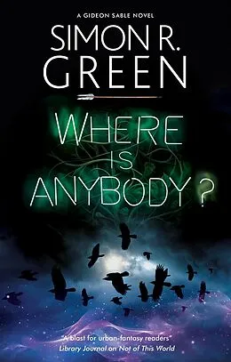 E-Book (epub) Where is Anybody? von Simon R. Green