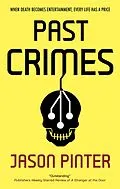 E-Book (epub) Past Crimes von Jason Pinter