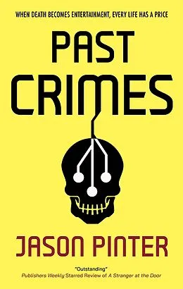 E-Book (epub) Past Crimes von Jason Pinter