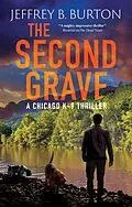 E-Book (epub) The Second Grave von Jeffrey B. Burton