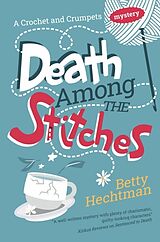 Livre Relié Death Among the Stitches de Betty Hechtman