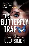 Livre Relié The Butterfly Trap de Clea Simon