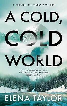 E-Book (epub) A Cold, Cold World von Elena Taylor