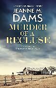 Livre Relié Murder of a Recluse de Jeanne M. Dams