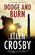 Livre Relié Dodge and Burn de Crosby Ellen