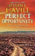 Livre Relié Perfect Opportunity de Havill Steven F.