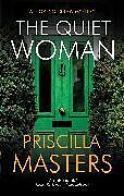 Couverture cartonnée The Quiet Woman de Masters Priscilla