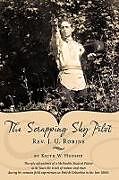 Fester Einband The Scrapping Sky Pilot von Keith W. Hudson