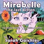 Couverture cartonnée Mirabelle the Lost Kitten de Sarah Gaichies