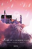 Kartonierter Einband Dreams of a Summer Night von A. Ed. Rose, A. Ed Rose