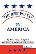 Kartonierter Einband The Best Poetry in America von Jesse J. Hargrove